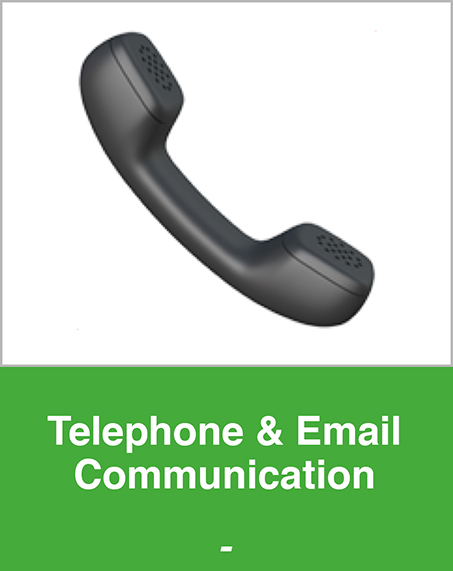 Telephone and Email Communication Telephone and Email Communication